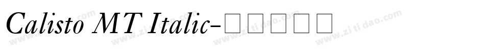 Calisto MT Italic字体转换